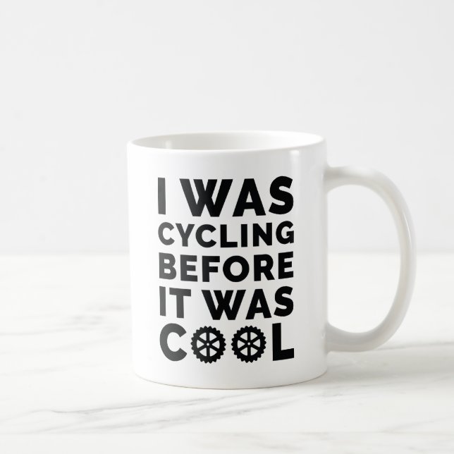Mug J'Étais En Vélo Avant Qu'Il N'Était Cool (Droite)