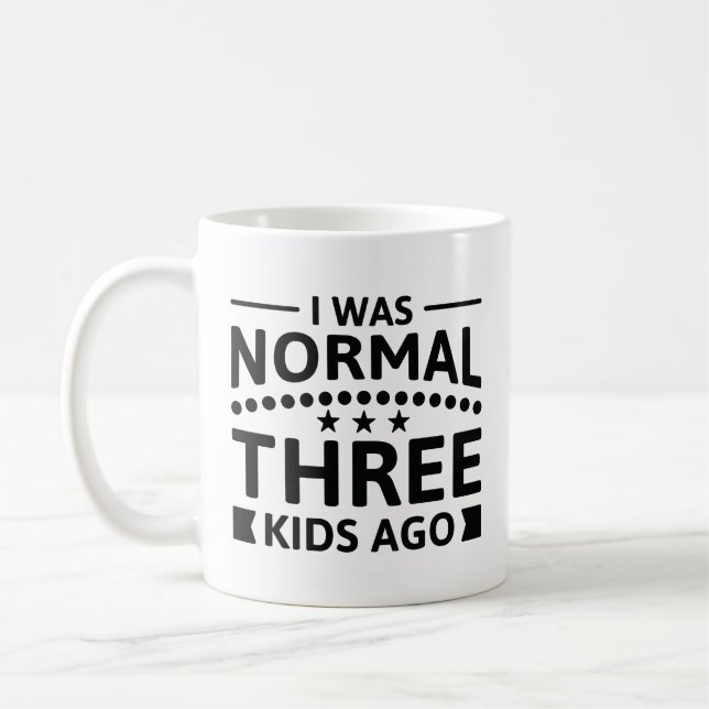 Mug J'Étais Normal Il Y A Trois Enfants (Gauche)