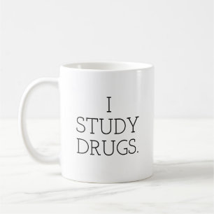 Mug J'étudie des drogues