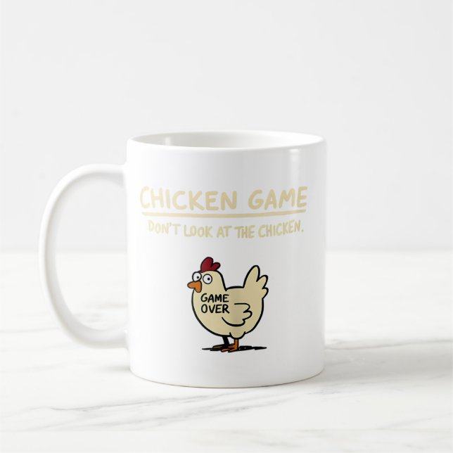 Mug Jeu de poulet Ne regardez pas le poulet drôle de p (Gauche)