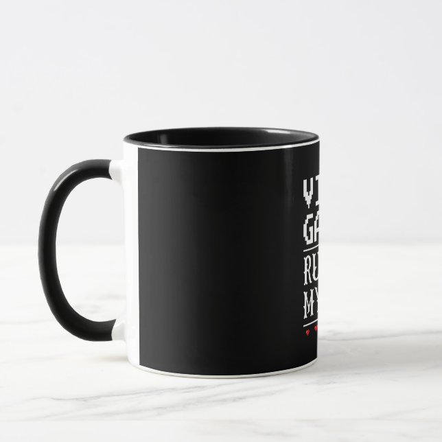 Mug Jeux Vidéo ruiné ma vie (Gauche)