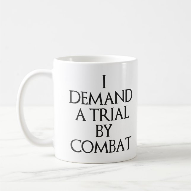 Mug J'exige un procès par combat (Gauche)