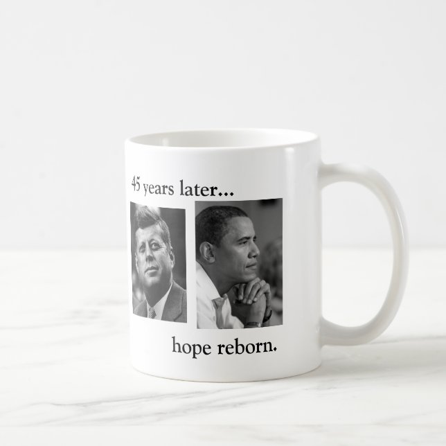 Mug JFK OBAMA 45 ans après… d'espoir reborn.BOTH (Droite)