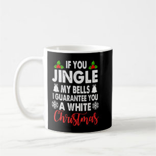 Mug Jingle Mes cloches Cadeaux de Noël inappropriés