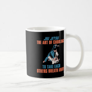 Mug Jiu Jitsu l'art de se câliner pour se prendre mutu
