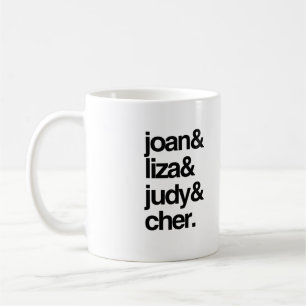 Mug Joan Liza Judy et Cher