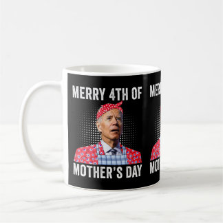 Mug Joe Biden Joyeux 4E De La Fête Des Mères Confus Jo