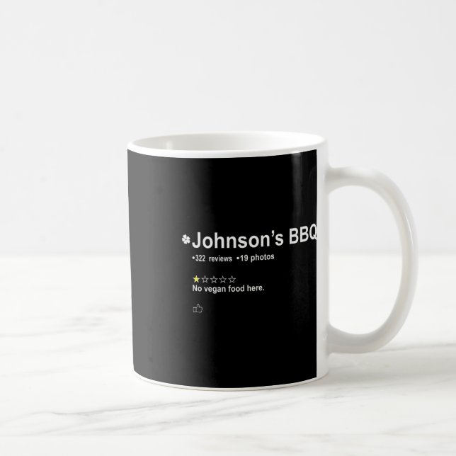 Mug Johnson's Bbq No Vegan Food Here One Star In Back (Droite)