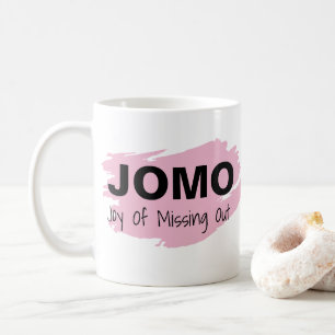 Mug Joie de JOMO de manquer