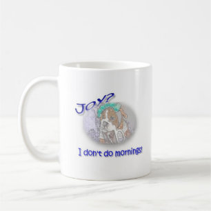 Mug Joie ? Je ne fais pas des matins !