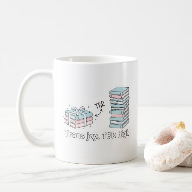 Mug Joie Trans, TBR High – Fierté de lecture LGBTQ (Avec donut)