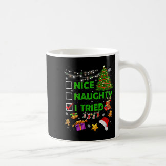 Mug Joli Mauvais J'ai Essayé Lumière de Sapin de Noël 