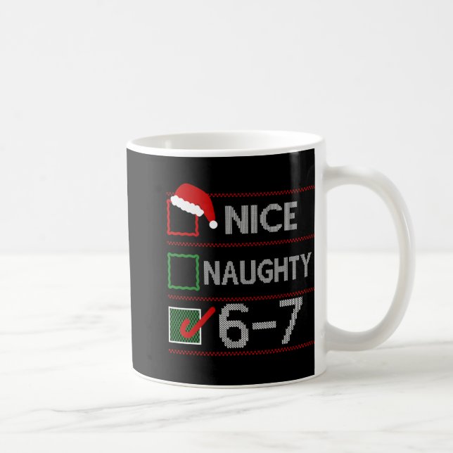 Mug Joli Méchant 6 7 Mème 67 Noël Six Sept Sweat (Droite)