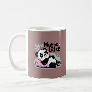 Mug Joli Panda Paresseux – “Peut-être Plus Tard” Panda