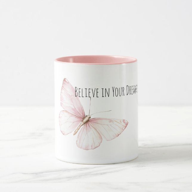 Mug Joli Papillon Rose Croyez dans les Rêves (Centre)