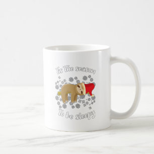 Mug Joli Sloth Lazy Noël Cette Saison D'Être Sleeps