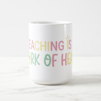 Mug Joli T-shirt pour enseignant « Enseigner est une œ