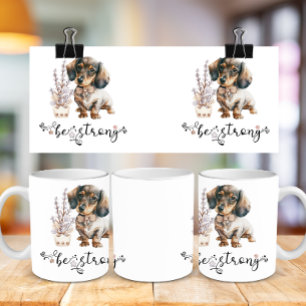 Mug Jolie aquarelle dachshund être forte calligraphie