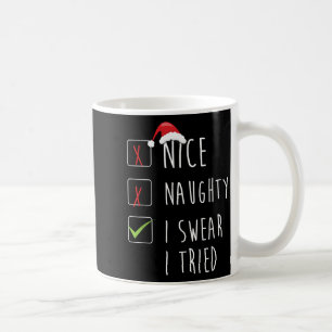 Mug Jolie Cochon Je Jure Que J'ai Essayé Liste De Noël