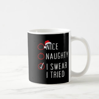 Mug Jolie Coquine Je Jure Que J'ai Essayé Liste De Noë