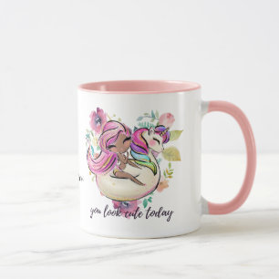 Mug Jolie fille, TU AS L'AIR MIGNON AUJOURD'HUI Unicor