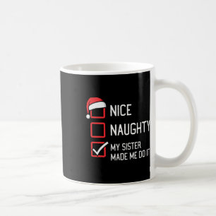 Mug Jolie Liste Fille Ma Soeur M'A Fait Le Faire Chris