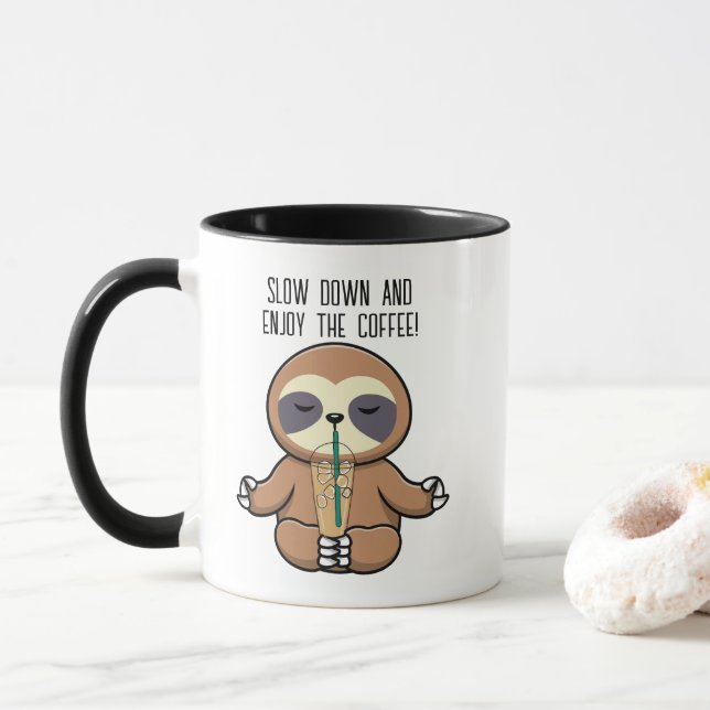 Mug Jolie machine à café, ralentir et profiter de la t (Avec donut)