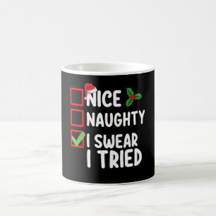 Mug Jolie méchante je jure que j'ai essayé liste de No