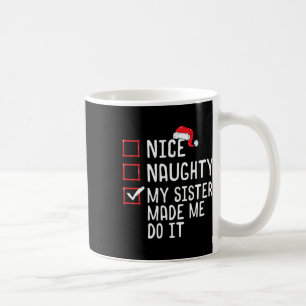 Mug Jolie Mille Fille Ma Soeur M'A Fait Le Faire Noël