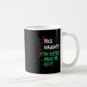 Mug Jolie Mille Fille Ma Soeur M'A Fait Le Faire Noël