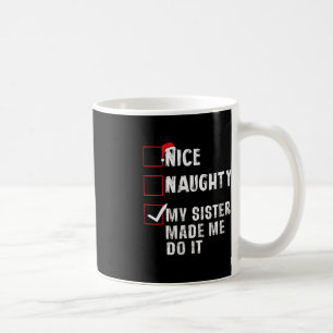Mug Jolie Mille Fille Ma Soeur M'A Fait Le Faire Noël