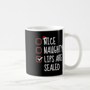 Mug Jolies Lèvres Naughty Sont Scellées Liste De Noël