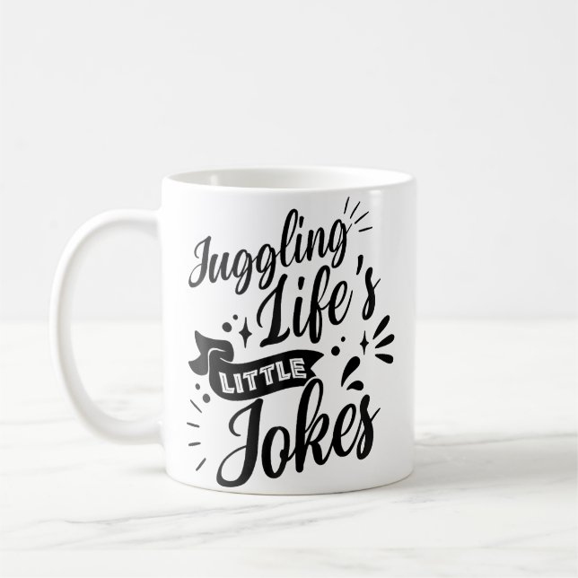 Mug Jouer avec les petites blagues de la vie - Humoris (Gauche)