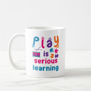 Mug Jouer, c'est apprendre sérieusement Garderie Ensei