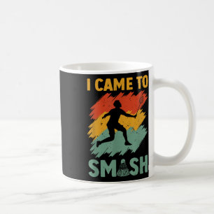 Mug Joueur Badminton Navette Je Suis Venu À Smash