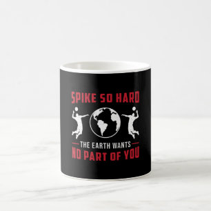 Mug Joueur de volley-ball Spike So Hard Beach Volleyba