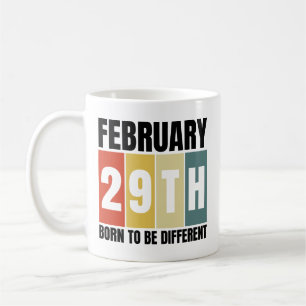 Mug Jour bissextile Anniversaire Né 29 février Année b