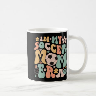 Mug Jour Dans Mon Soccer Maman Era Super Soccer Maman 