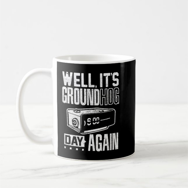 Mug Jour de la marmotte drôle son jour de porc de terr (Gauche)