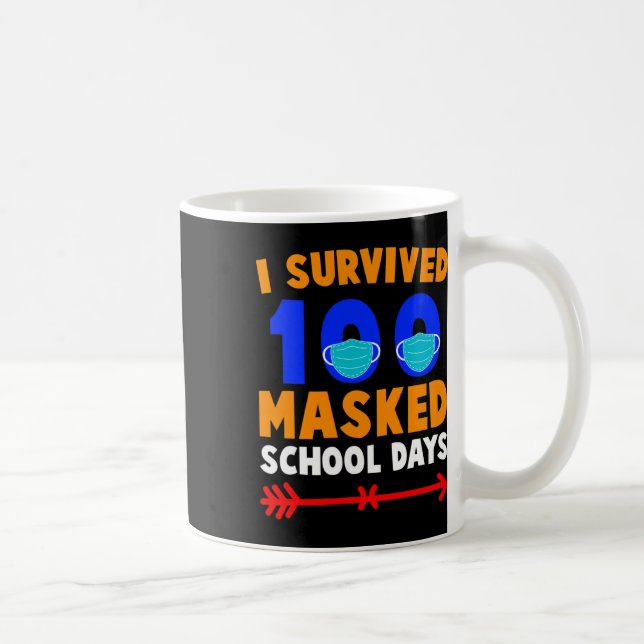 Mug Jour De L'École J'Ai Survécu À 100 Jours D'École M (Droite)