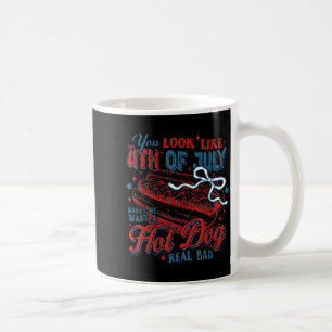 Mug Jour de l'indépendance vous avez l'air du 4 juille