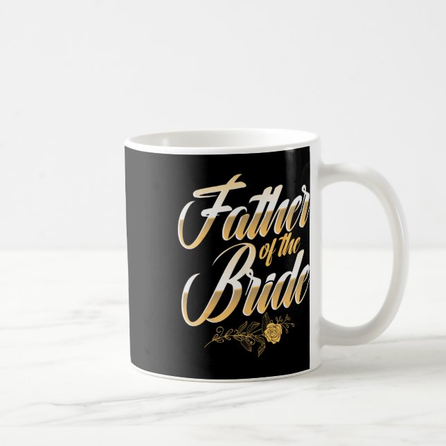 Mug Jour de mariage père de la mariée enterrement de v (Droite)