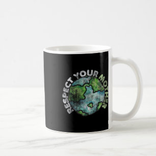 Mug Jour des terres Tee - shirts 4 Nous respectons vot