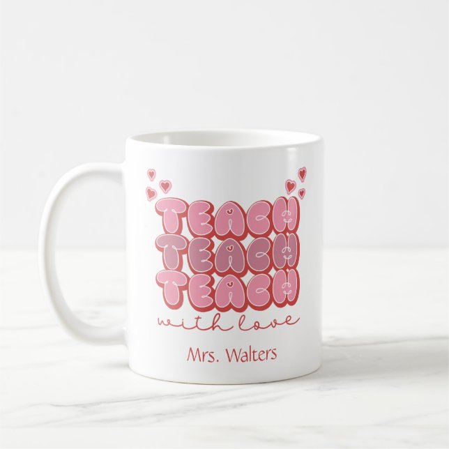 Mug Jour des Valentines Enseignant avec coeur d'amour  (Gauche)