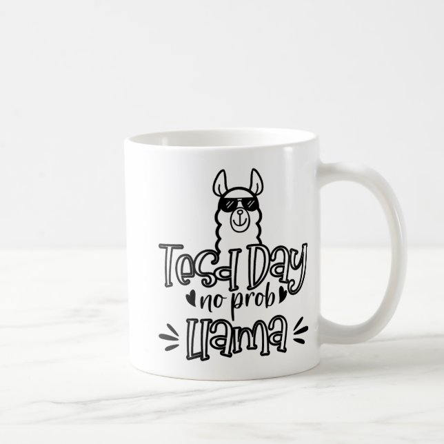 Mug Jour d'essai No Prob-llama Llama Test de l'enseign (Droite)