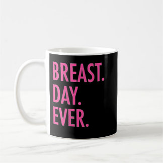 Mug Jour du sein des femmes Jamais drôle cancer du sei