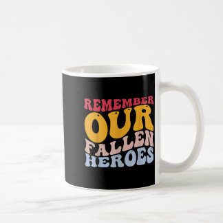 Mug Jour du Souvenir Patriote Américain Vétéran Tombé