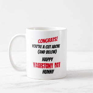 Mug Jour heureux de vasectomie de Congrats pour le nom