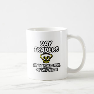 Mug Jour Les Commerçants...Les Gens Ordinaires, Seulem