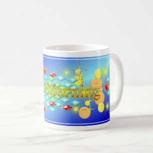 Mug Jour lumineux, joyeux et heureux Bonjour